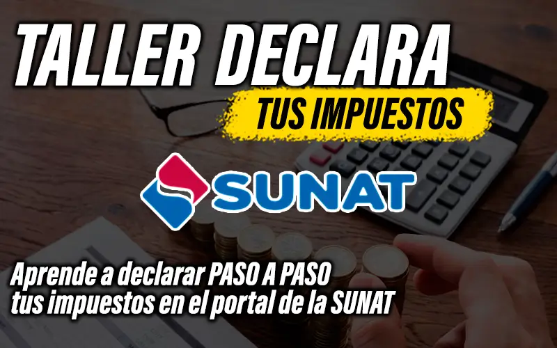 Taller Declara Sunat